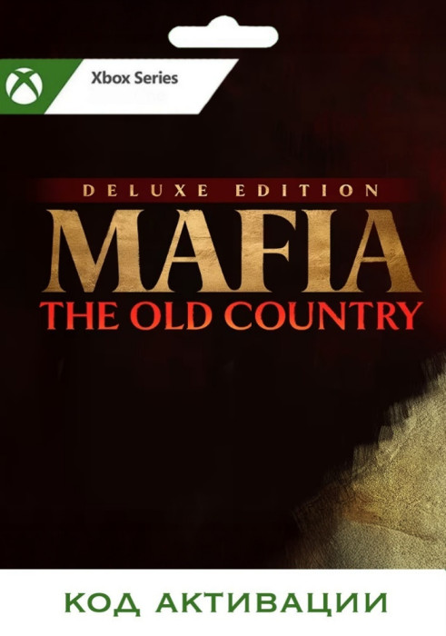 Игра Mafia The Old Country Deluxe Edition Xbox Series X|S (Цифровая версия, регион учетной записи - США)