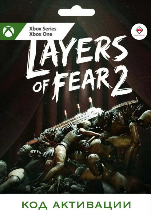 Игра Layers of Fears 2 Xbox (Цифровая версия, регион учетной записи - США)